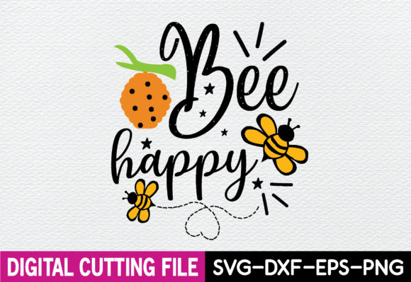 Bee Happy Svg Graphics for T-Shirt Designs and Branding