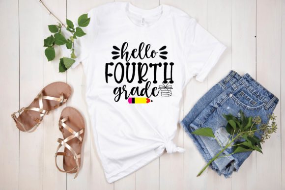 Hello Fourth Grade Svg Graphics for T-Shirt Designs