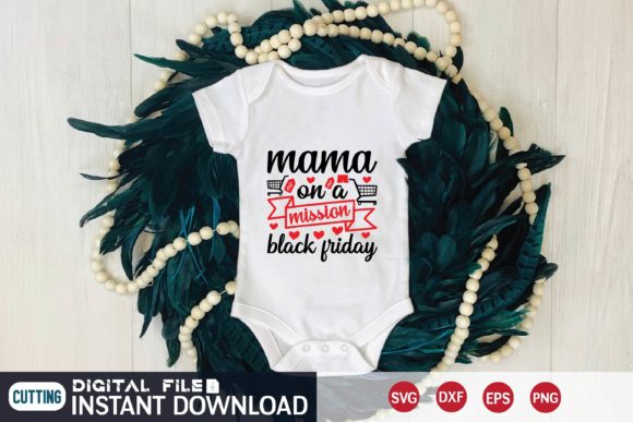 Mama on a Mission Black Friday Svg
