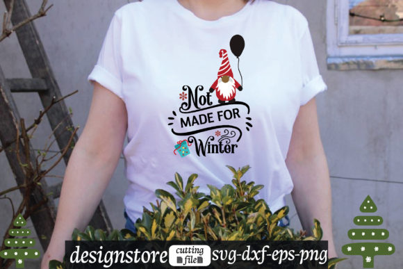 Not Made for Winter Svg Graphics and T-Shirt Designs Review
