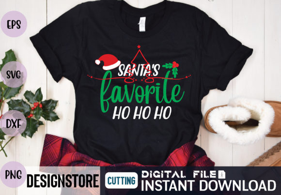 Santa s Favorite Ho Ho Ho Svg Graphics and T-Shirt Designs